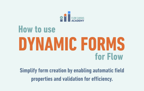 Learn how to use Dynamic Forms for Flow with this Infographic - Thumbnail